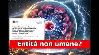 PLASMOIDI ufo: Lo studio scientifico che  parla di Entità non umane filmati dalla Nasa