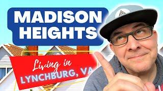 Living in Lynchburg VA goes to MADISON HEIGHTS!