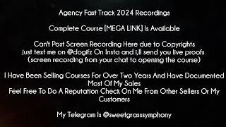 Agency Fast Track 2024 Recordings course download