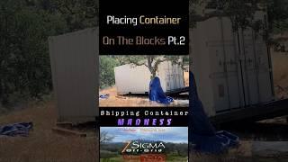 The BLOCK is NOT Hot #shippingcontainer #offgrid #mountainliving #homestead #adventure #not-level