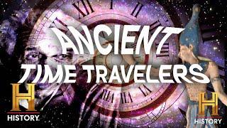 Ancient Aliens: Shocking Evidence of TIME TRAVEL?!