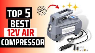 Best 12v Air Compressors on the Market 2024 | Top 5 Best 12v Air Compressors Review