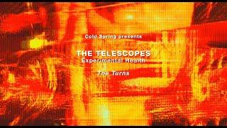 THE TELESCOPES 'The Turns' Official Video