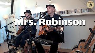 Mrs. Robinson (Simon & Garfunkel) | THE TICKETS