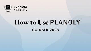 How to Use PLANOLY