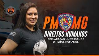 Concurso PM MG - Direitos Humanos - Declaração Universal de Direitos Humanos - Monster Concursos
