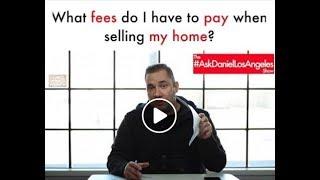 What fees do I have to pay when selling my home?