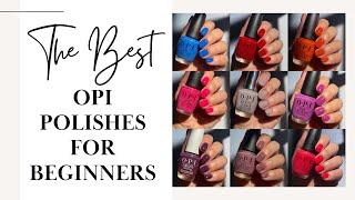 Beginner Friendly OPI Polishes!  | (Creams Edition)