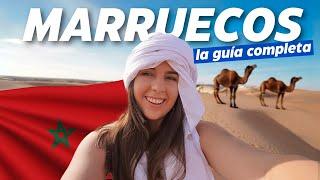 Guía COMPLETA para viajar a MARRUECOS en 2024: Consejos, precios y ciudades