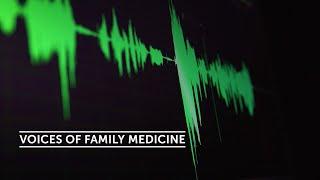 Voices of Family Medicine | TAFP