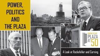 Power, Politics and the Plaza: A Look at Rockefeller & Corning