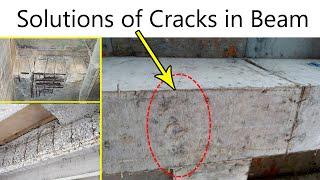 Solution of Cracks in Beam | Different Types of Cracks Solution Tips |