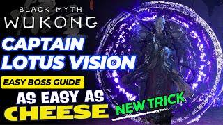 How to EASILY defeat Captain Lotus Vision with a New Trick  - Black Myth Wukong