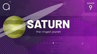 Ep  09   Saturn