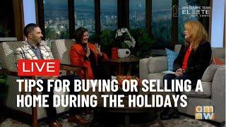 Why You Should SELL YOUR HOME During the Holidays and Get Ahead!