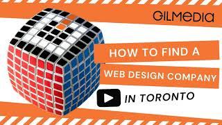 How to Find The Best Web Design Company in Toronto - Web Design Podcast - Gilmedia