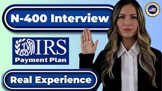 U.S. Citizenship Interview, USCIS Naturalization N-400 Questions/Answers, ciudadania americana 2024