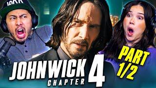 JOHN WICK: CHAPTER 4 Movie Reaction Part 1/2! | First Time Watch |  Keanu Reeves