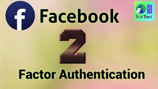 facebook two factor authentication / GA Tech Tamil