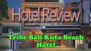 Hotel Review - Tribe Bali Kuta Beach Hotel, Great Location, Very Trendy