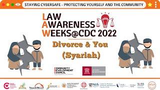 LAW@CDC 2022 Divorce & You (Syariah) Videovert