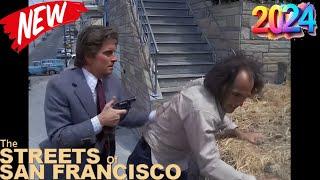  The Streets Of San Francisco 2024  Deadly Silence  Full episodes Tv Show 2024 I HD #1080p