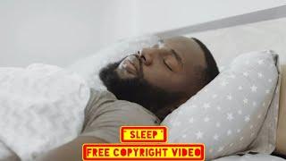 Man Sleep Free Copyright Video | Free Stock Video | No Copyright Video | Royalty free Video