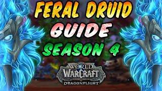 Feral Druid Guide Season 4 | Rotation, Stats & More | World of Warcraft Dragonflight 10.2.7 | Retail