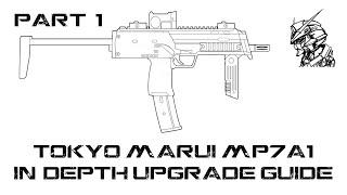 Upgrading/Restoring a Tokyo Marui MP7 AEP Ep. 1