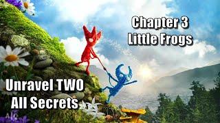 Unravel TWO - All Secrets in Chapter 3: Little Frogs - 100% Guide