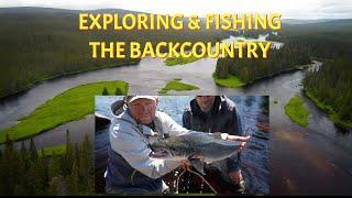 Exploring & Fishing the Backcountry of Newfoundland for Salmon