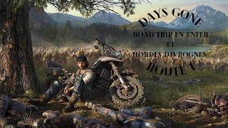 ( Days Gone ) Road trip en enfer et hordes d'ivrognes Route 1