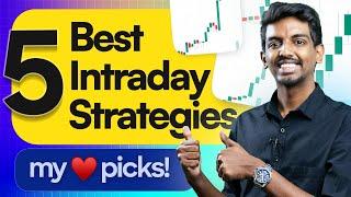 Intraday Trading Tactics: My Top 5 Strategies Revealed