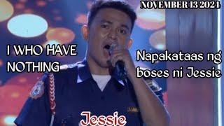 NOVEMBER 13 2024 | JESSIE | I WHO HAVE NOTHING | TAWAG NG TANGHALAN