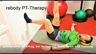 rebody PT Therapy - schmerzfrei im Alltag, Sport & Training - painfree daily life, sports & training