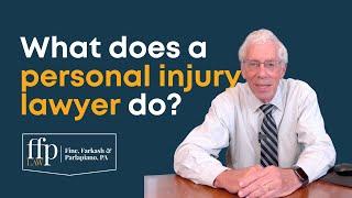 What does a personal injury attorney do?
