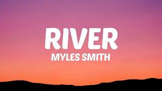 Myles Smith - River (Lyrics)