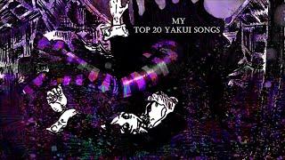 My Top 20 Songs of Yakui The Maid