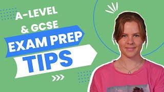 A Level Exam Preparation | Get Ready For The 2022 Exams!