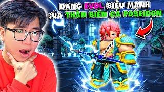 BI HUỲNH HÀNH TRÌNH 100 NGÀY PAY TO WIN | TIÊU 40K RB SỞ HỮU VÀ TIẾN HÓA THẦN BIỂN CẢ POSEIDON