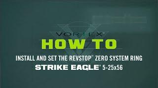 How to set the Strike Eagle® 5-25x56 FFP. 5-25x56 FFP RevStop™ Zero System