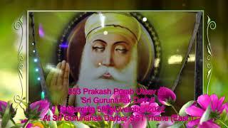 553 Prakash Purab Utsav Sri Gurunanak Dev Ji MORNING 5.11.22 At Sri Gurunanak Darbar  SST Thane East