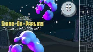 Shine On Darling - Kids Songs - Kids Tv Animated Poem - Learning for Kids