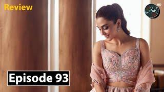 Talwar Episode 93 - Maya Ali - Feroze Khan - Pakistani Drama 2024 - 12nd October 2024