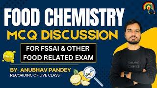 FOOD CHEMISTRY MOST IMPORTANT MCQ | FSSAI & FSO Important MCQ | Food Chemistry @SwaEducation