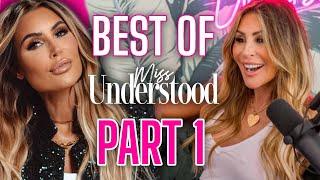 Best of Miss Understood 2024: Part 1