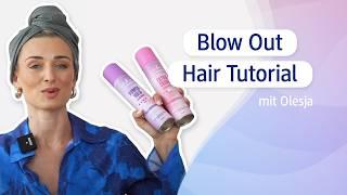 Blow Out Hair Tutorial mit Olesja