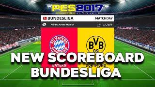 PES 2017 NEW SCOREBOARD BUNDESLIGA 2025