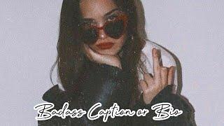 Badass Caption/Bio Ideas | Coco Stuffs