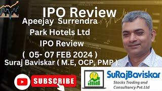 Apeeiay Surrendra Park Hotels Ltd IPO Review #ipo #stockmarket  #trading  #surajbaviskar  #viral